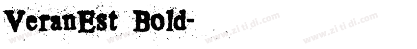 VeranEst Bold字体转换